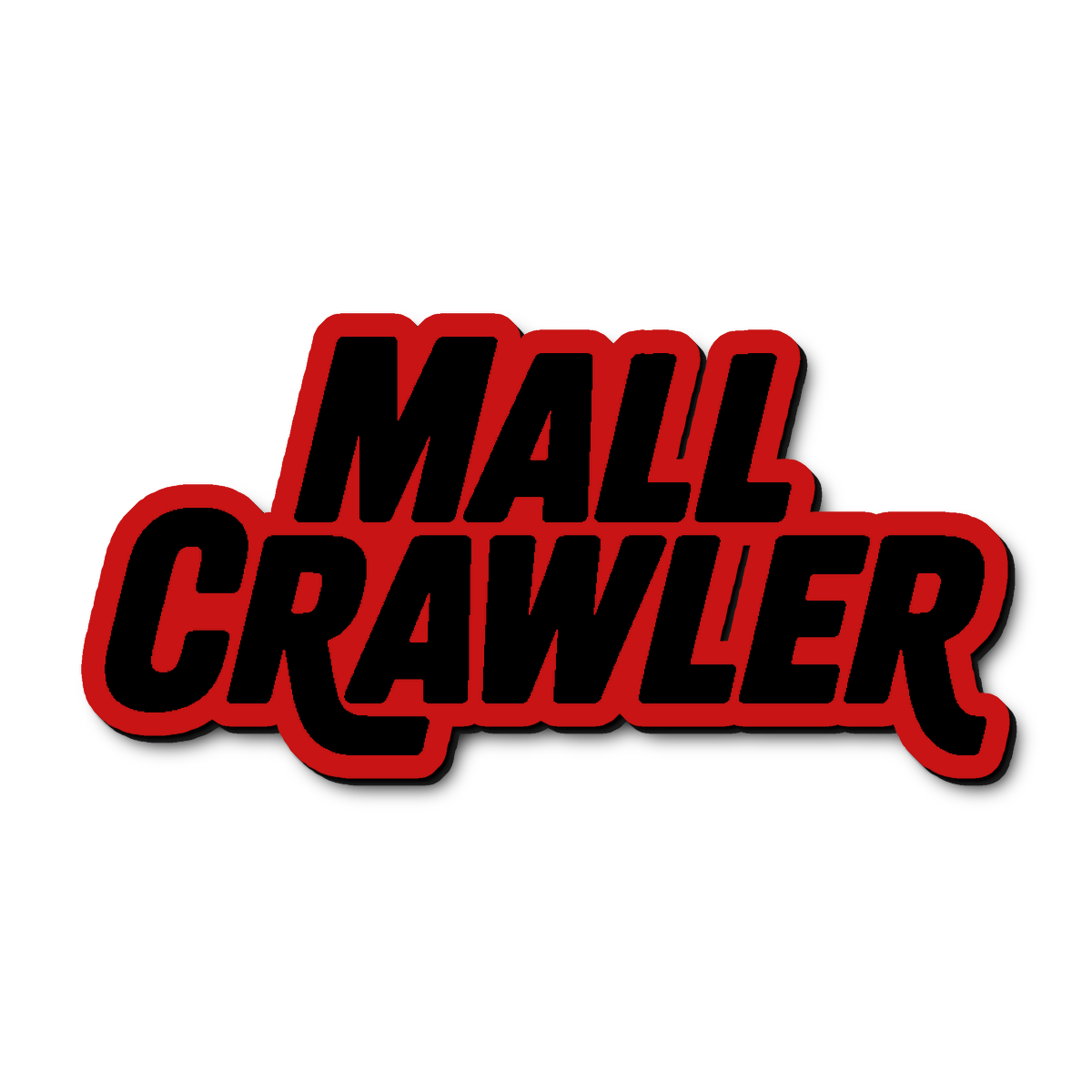 Custom Mall Crawler Badge