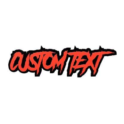 Custom Text Badge - Type Your Own - Aggressive Font - Double Layer