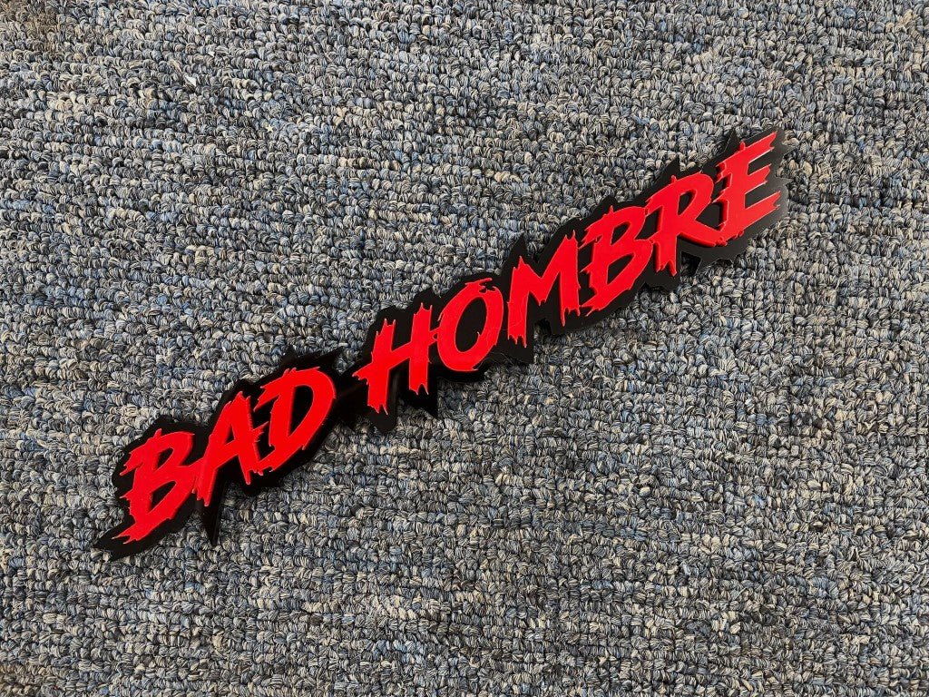 Bad Hombre Car Badge - Red On Gloss Black - Lightning Font - Atomic Car Concepts